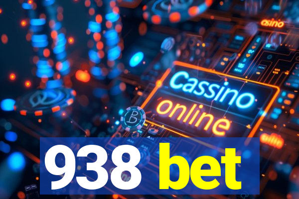 938 bet